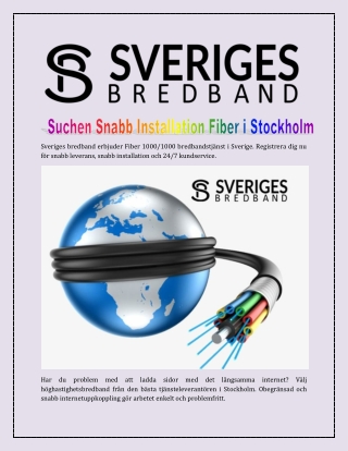 Suchen Snabb Installation Fiber i Stockholm
