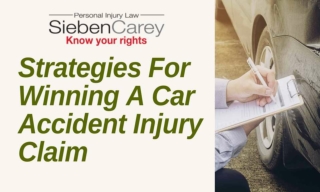 Strategies For Winning A Car Accident Injury Claim
