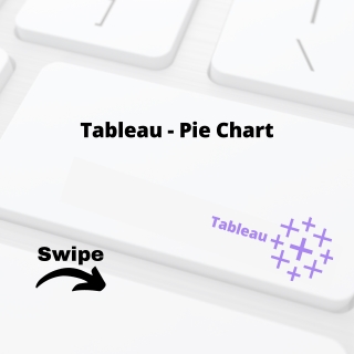 Tableau - Pie Chart