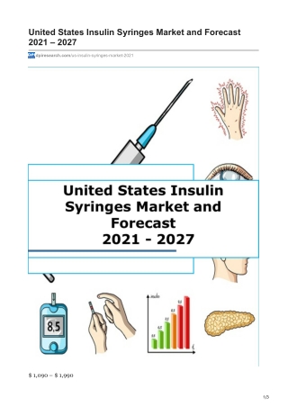 United States Insulin Syringes Market and Forecast 2021 - 2027