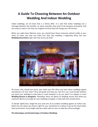 A Guide To Choosing Between An Outdoor Wedding And Indoor Wedding
