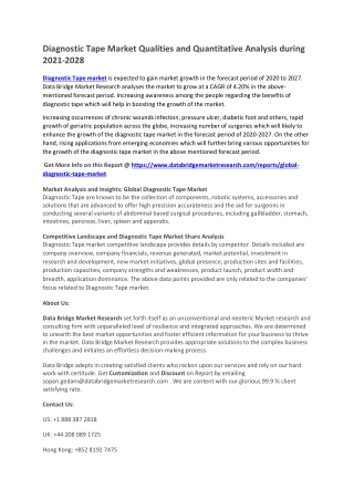 Diagnostic Tape Market Qualities and Quantitative Analysis during 2021-2027