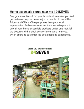 Home essentials stores near me | 24SEVEN