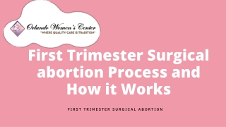 First Trimester Surgical Abortion - Orlando Women's Center