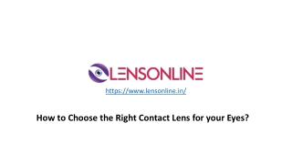 How to Choose the Right Contact Lens for your Eyes