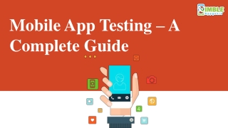 Mobile App Testing – A Complete Guide