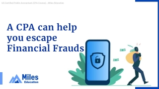 A CPA Can Help You Escape Financial Fraud