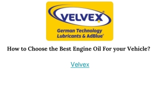 How to Choose the Best Engine Oil For your Vehicle_