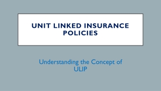 ULIPs - Understanding the Concept of ULIP