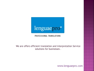 Translation for immigration Services - LenguaePro - PPT