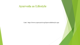 Ayurveda as Lifestyle 27.11 PPT