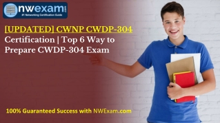 [UPDATED] CWNP CWDP-304 Certification | Top 6 Ways to Prepare CWDP-304 Exam