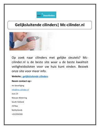 Gelijksluitende cilinders| Mc-cilinder.nl