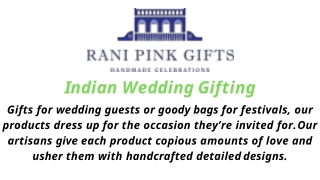 Indian Wedding Gifting