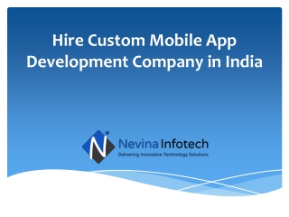 Hire Custom Mobile App Development Company in India