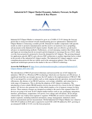 Industrial IoT Chipset Market Dynamics, Industry Forecast, In-Depth Analysis & K