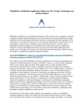 Mindfulness Meditation Application Market by New Trends, Technology and Analysis