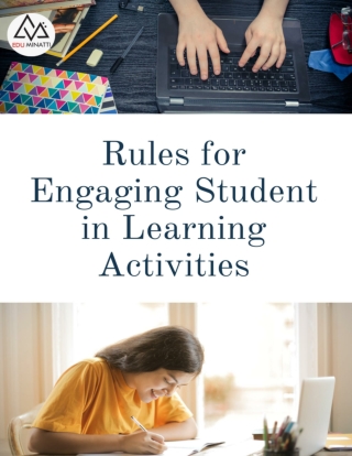 Rules to engage student in learning