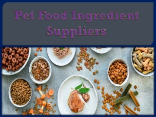 Pet Food Ingredient Suppliers