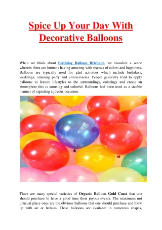 Spice Up Your Day With Decorative Balloons