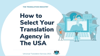 How To Select Your Translation Agency In The USA?