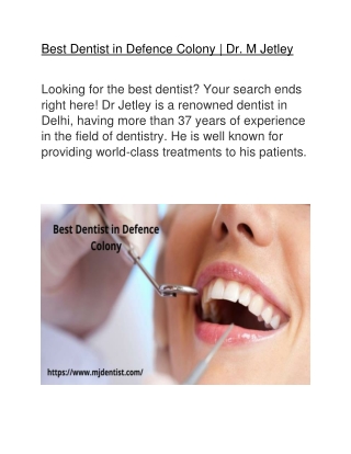 Best Dentist in Defence Colony  | Dr. M Jetley