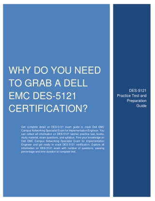 Why Do You Need to Grab a Dell EMC DES-5121 Certification?