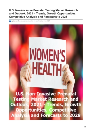 U.S. Non-Invasive Prenatal Testing Market and Forecast 2021 - 2027