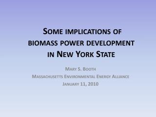 Some implications of biomass power development in New York State
