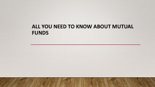 All You Need to Know About Mutual Funds