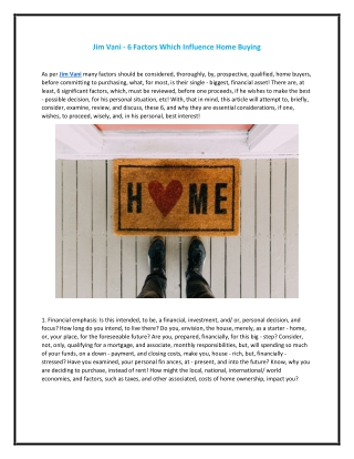 Jim Vani - 6 Factors Which Influence Home Buying