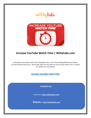 Increase YouTube Watch Time | Wittytube.com