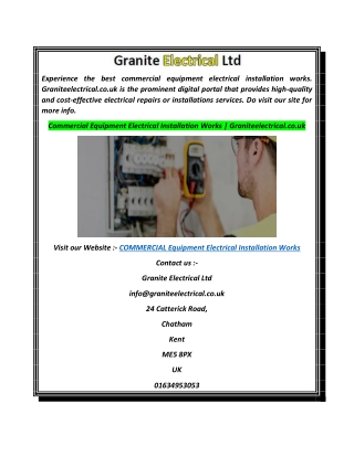 Commercial Equipment Electrical Installation Works  Graniteelectrical.co.uk