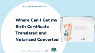 Where Can I Get my Birth Certificate Translated and Notarized?