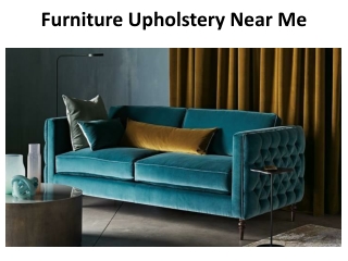 Furniture Upholstery Near Me