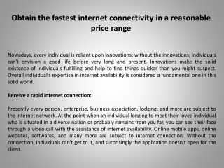 Obtain the fastest internet connectivity in a reasonable price range