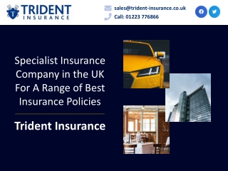 Specialist Insurance Company in the UK For A Range of Best Insurance Policies