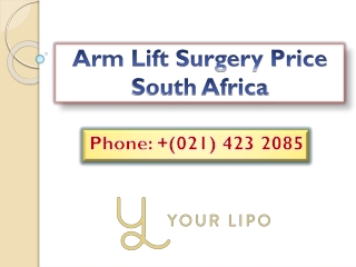 Arm Lift Surgery Price South Africa