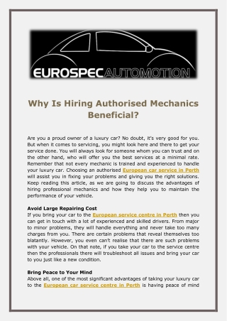 Why Is Hiring Authorised Mechanics Beneficial