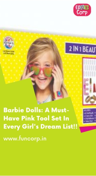 Barbie Dolls A Must-Have Pink Tool Set In Every Girl's Dream List!!
