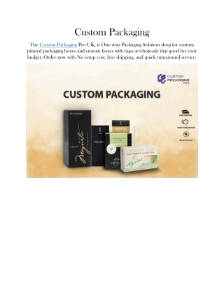 Custom Packaging.docx