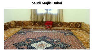 Saudi Majlis in Dubai