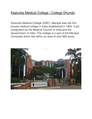 Kasturba Medical college | College Dhundo