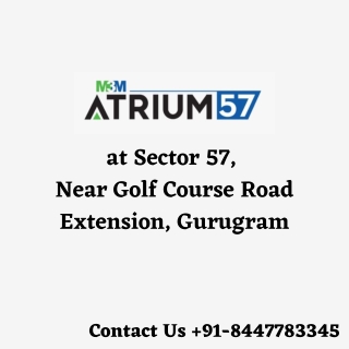 M3M Atrium57 Near Golf Course Road Extension, Gurugram - Download Brochure