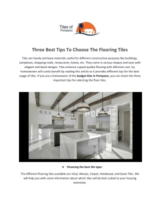 Three Best Tips To Choose The Flooring Tiles
