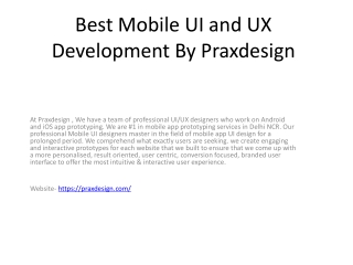 Best Mobile UI and UX Development By Praxdesign