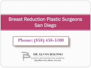 Breast Reduction Plastic Surgeons San Diego