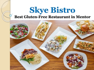 Best Gluten-Free Restaurants Reservations in Mentor