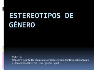 ESTEREOTIPOS DE GÉNERO