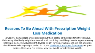 Reasons To Go Ahead With Prescription Weight Loss Medication